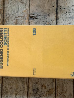Scritti: introduzione di Norberto Bobbio
