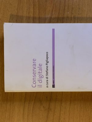 Conservare il digitale