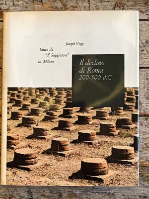 Il declino di Roma 200-500 d.C.