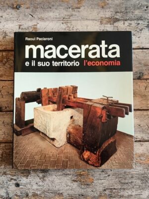 Macerata e il suo territorio L'economia