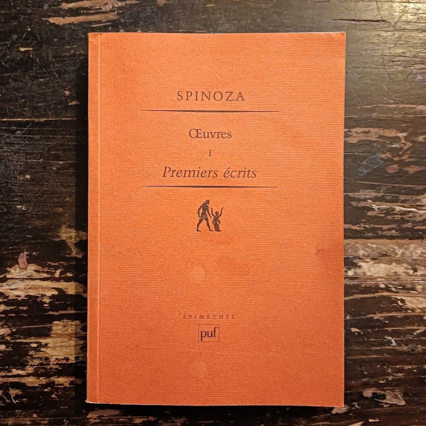 SPINOZA. OEuvres I, Premiers écrits (fra)