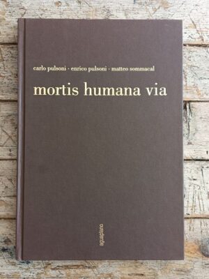 Mortis humana via