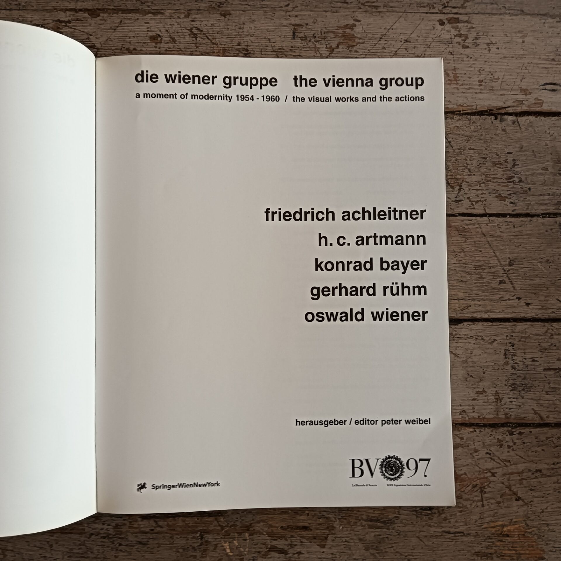 The Vienna Group/Die Wiener Gruppe: A Moment of Modernity 1954 - 1960/the Visual Works and the Actions - immagine 4
