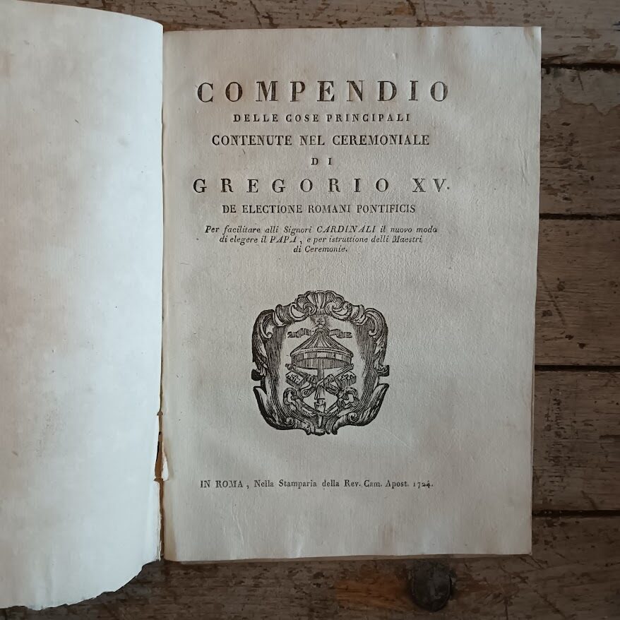 Caerimoniale continens ritus electionis romani pontificis Gregorii Papae XV. Jussu editum cui praefiguntur Constitutiones Pontificiae, et Conciliorum Decreta ad eam rem pertinentia. - immagine 5