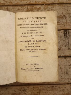 Della vita degli eccellenti comandanti