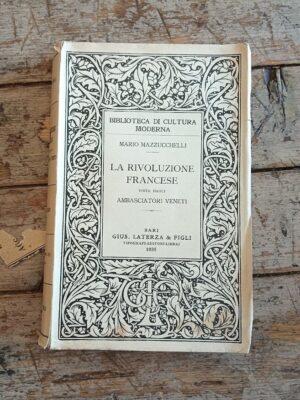 La rivoluzione francese vista dagi ambasciatori veneti