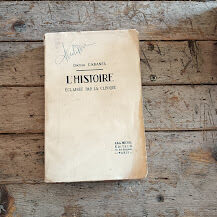 L'histoire èclairèe par la clinique