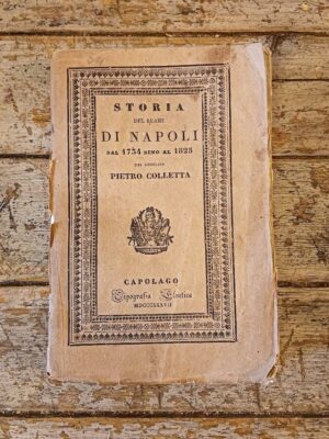 Storia del reame di Napoli dal 1734 sino al 1825