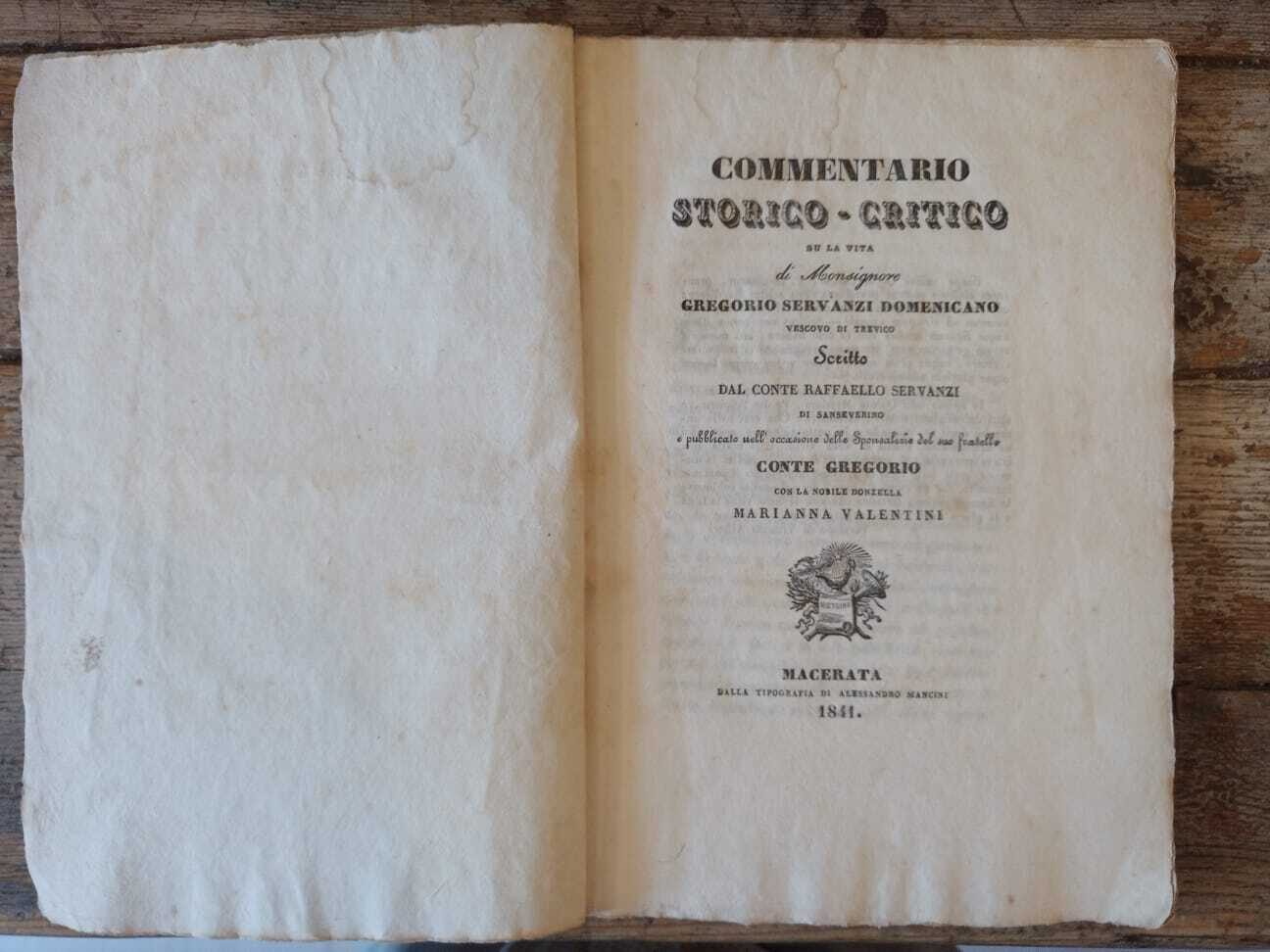 Commentario storico-critico su la vita di Monsignore Gregorio Servanzi Domenicano Vescovo di Trevico - immagine 3