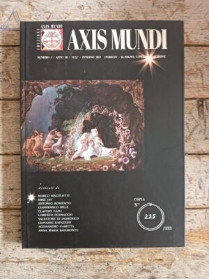 Axis Mundi n. 3: Oniricon - Il Sogno, l'Incubo, l'Altrove