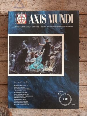 Axis Mundi n. 2: Eschaton: Fine del Ciclo Cosmico e Feste ell'Anno