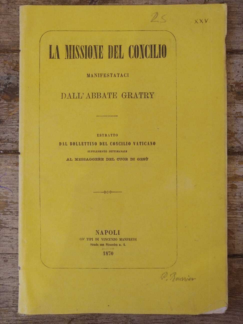 La missione del concilio manifestataci dall'abbate Gratry
