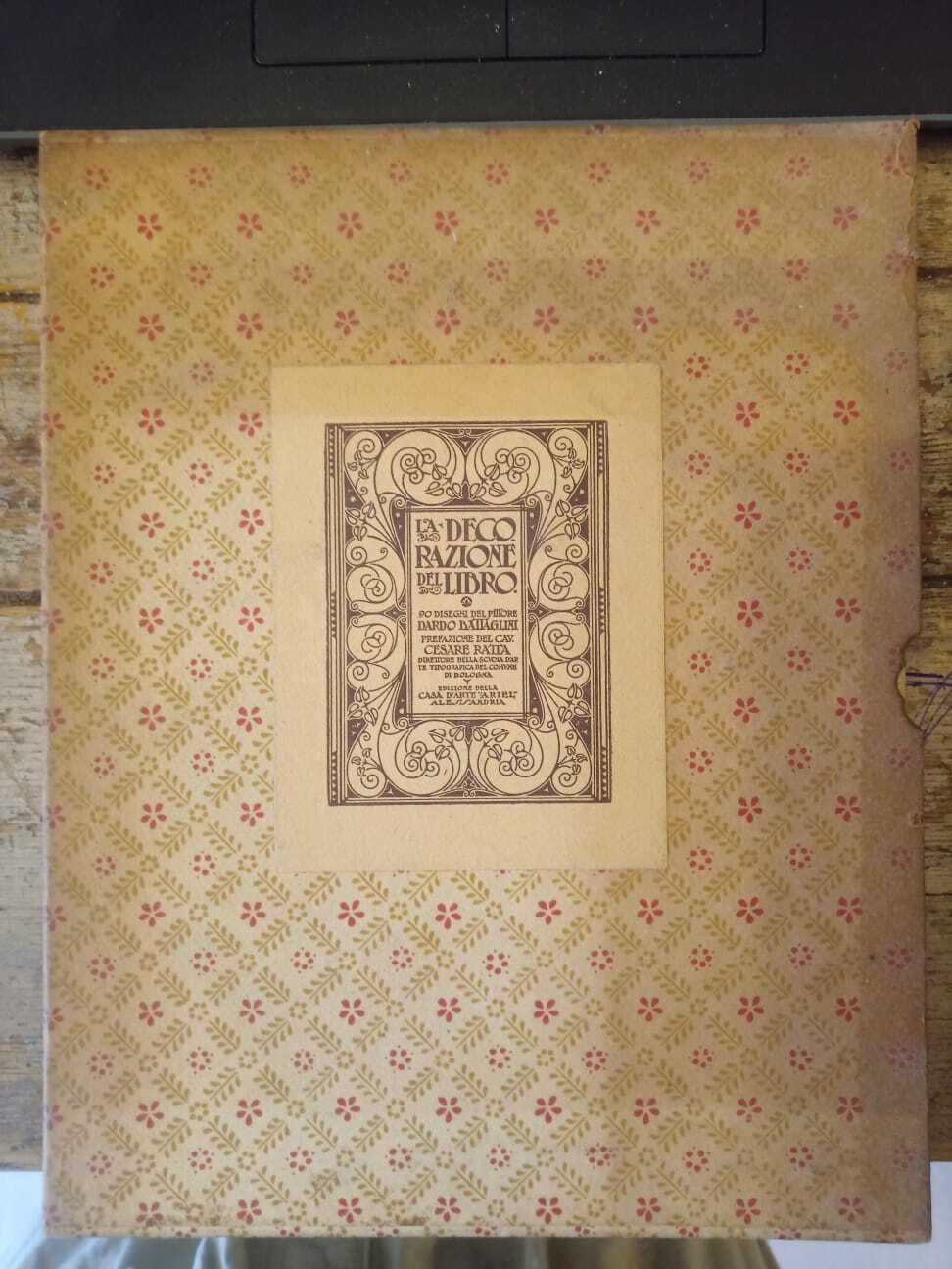 La decorazione del libro. 90 disegni del pottore Dardo Battaglini