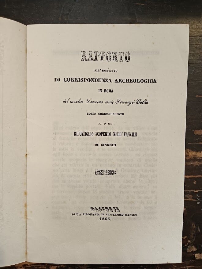 Rapportoall'Istituto di Corrispondenza Archeologica in Roma del cavalier Severino Servanti-Collio sociocorrispondente su d'un ripostiglio scoperto nell'avenal di Cingoli - immagine 2