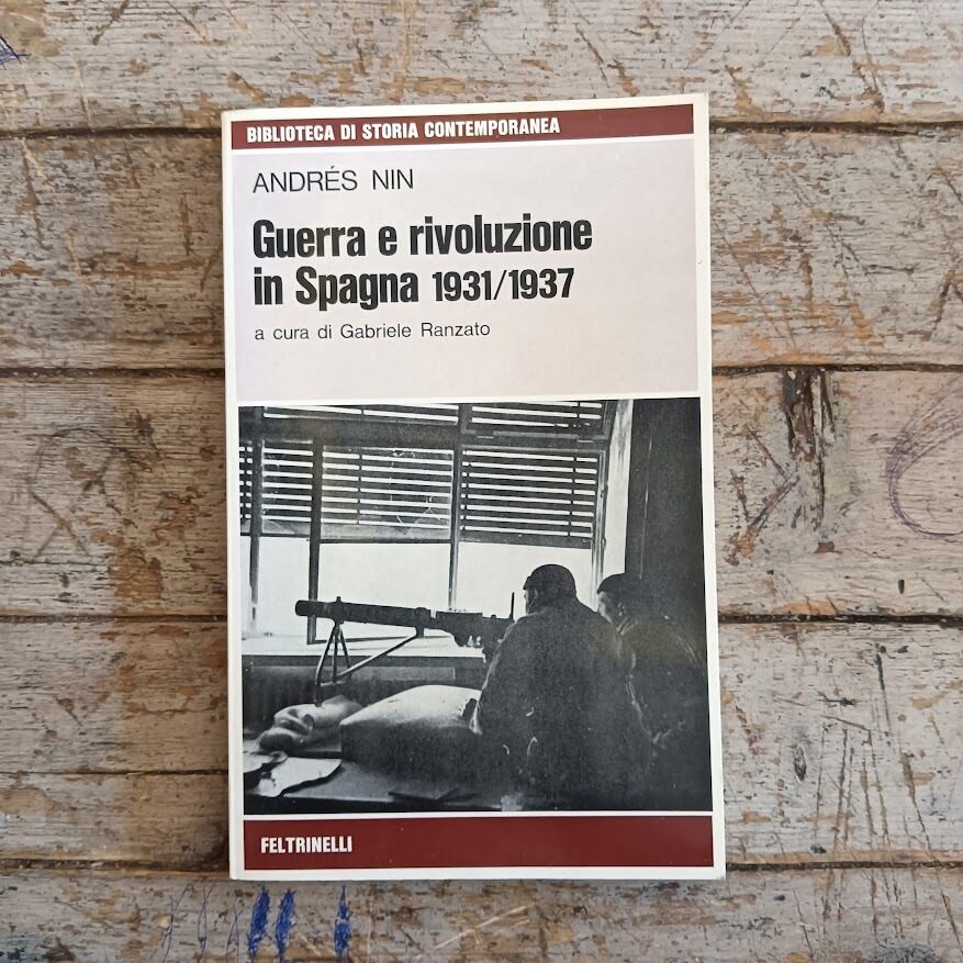 Guerra e rivoluzione in Spagna 1931/1937