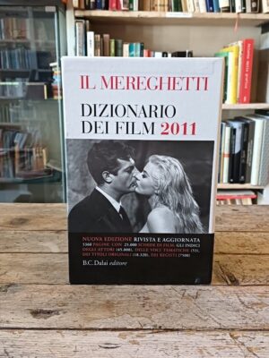 Il mereghetti Dizionario dei film 2011