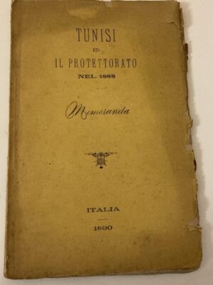 Tunisi ed il protettorato nel 1888