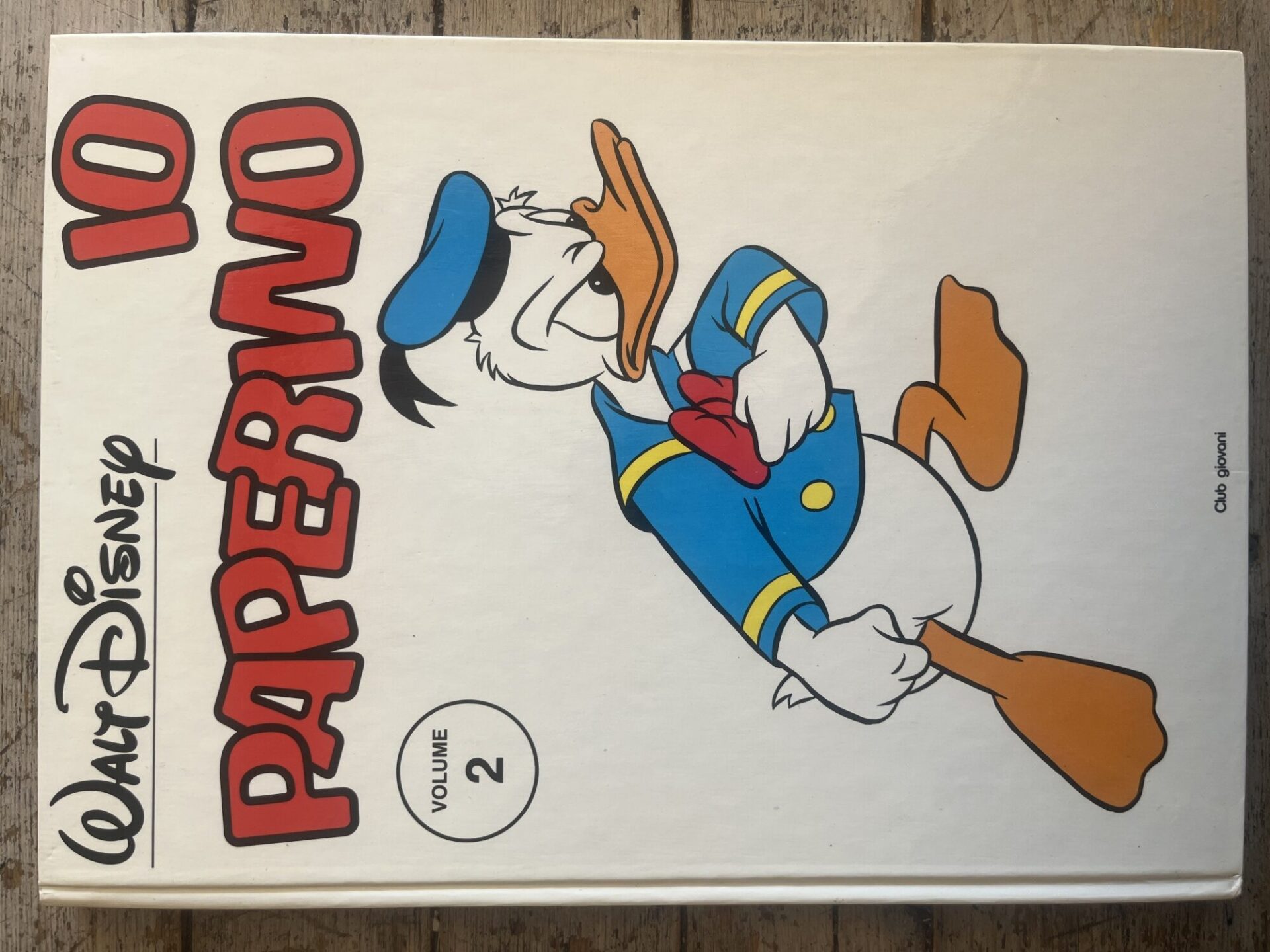 Walt Disney. Io, Paperino VOL.2