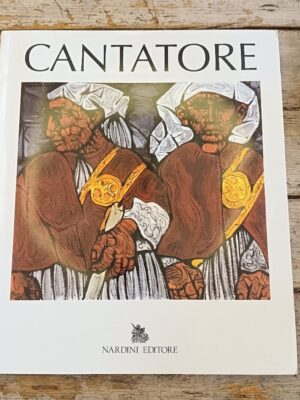 Cantatore. Mostra antologica