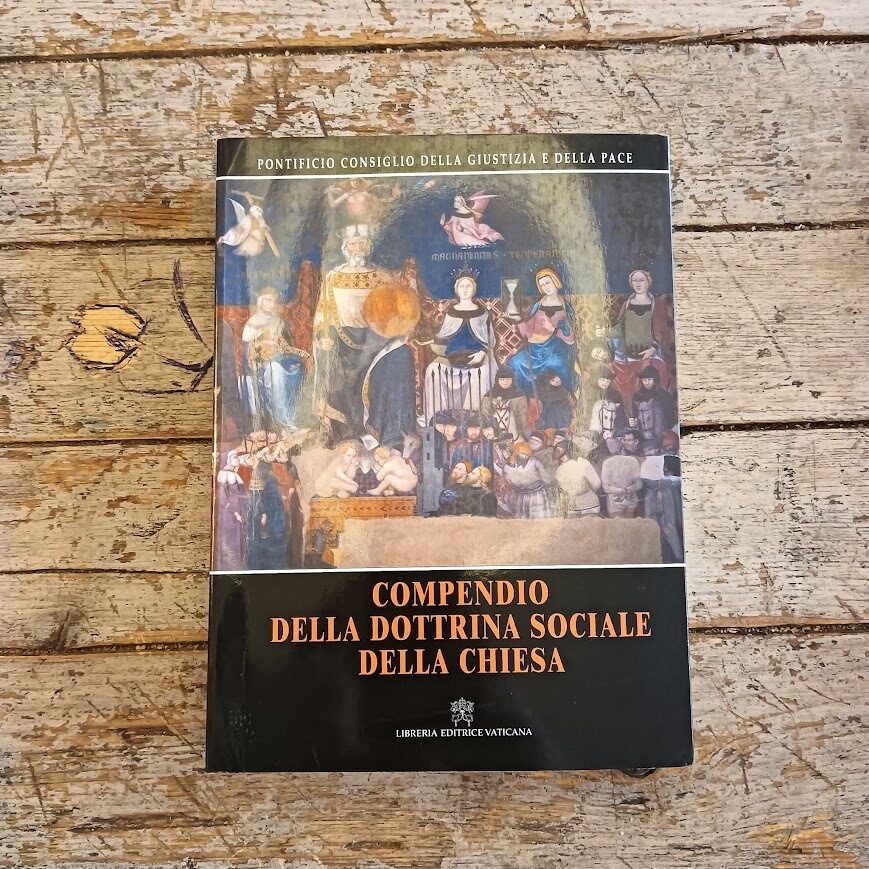 Compendio della Dottrina sociale della Chiesa