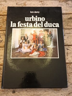 Urbino. La festa del Duca