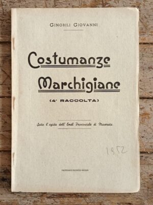 Costumanze marchigiane (4a raccolta)