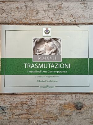 Trasmutazioni. I metalli nell'Arte Contemporanea