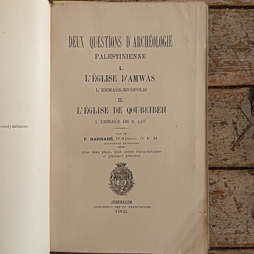 Deux questions d'archéologie palestinienne : l'église d'Amouas, l'Emmaüs Nicopolis et l'église de Quoubeibeh, l'Emmaüs de saint Luc. - immagine 3