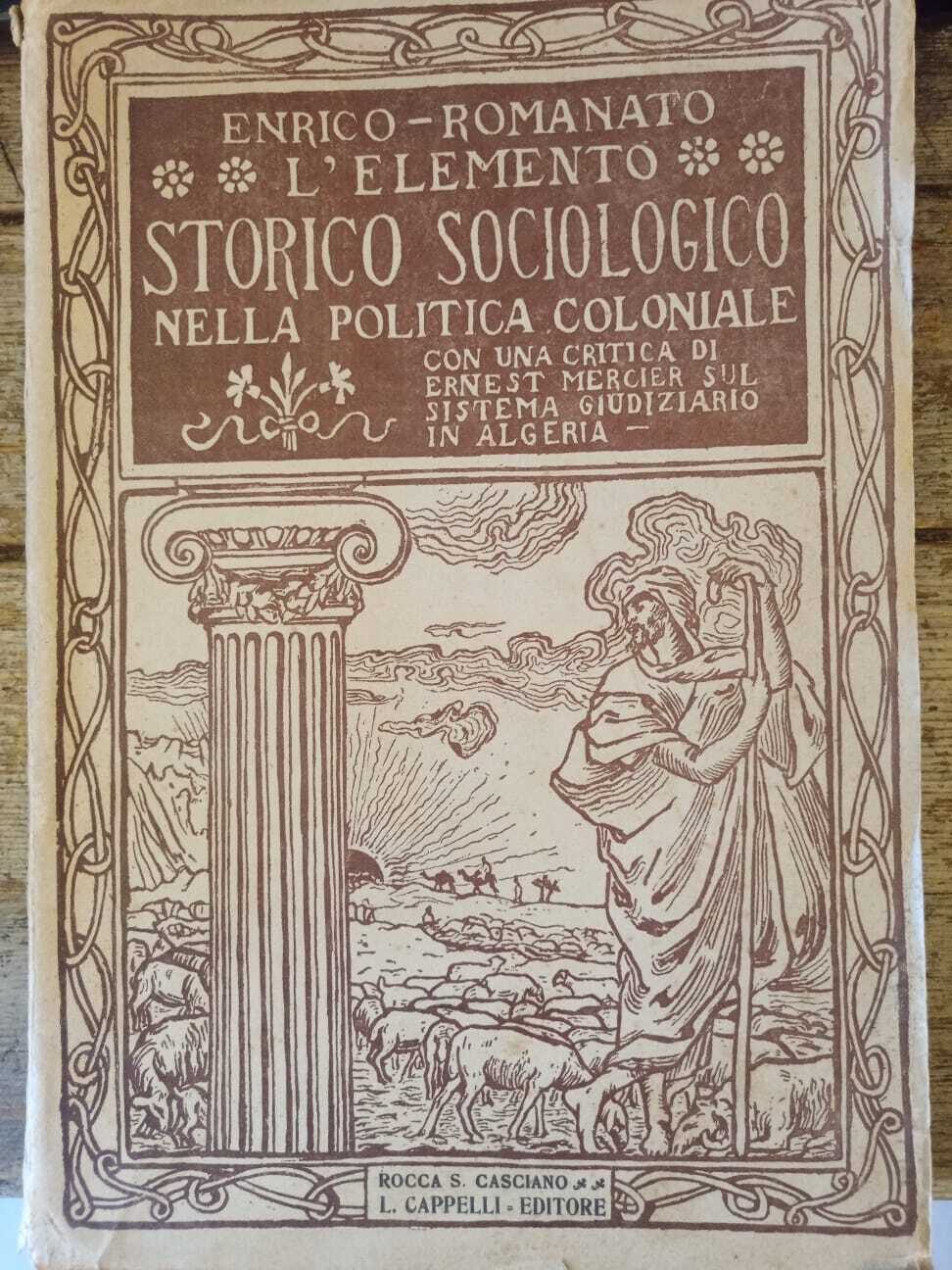 L'elemento storico sociologico nella politica coloniale