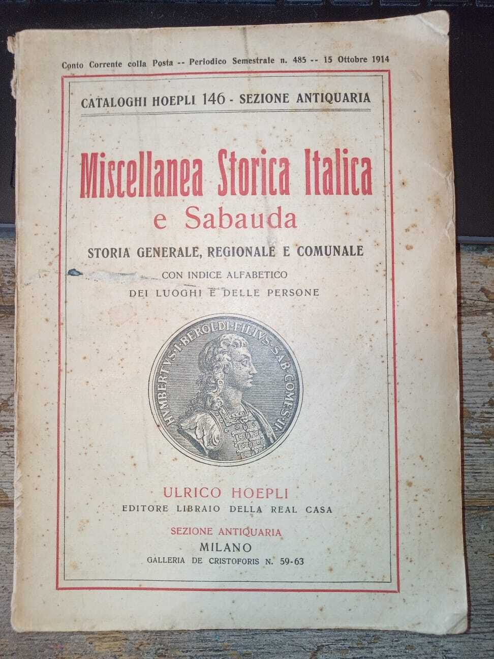 Miscellanea Storica Italica e Sabauda