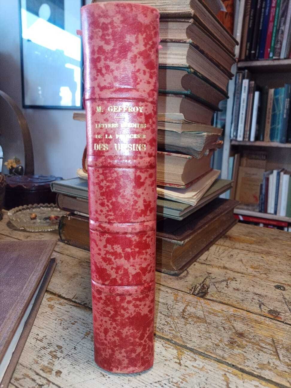 Lettres Inédites de la Princesse des Ursins - immagine 4