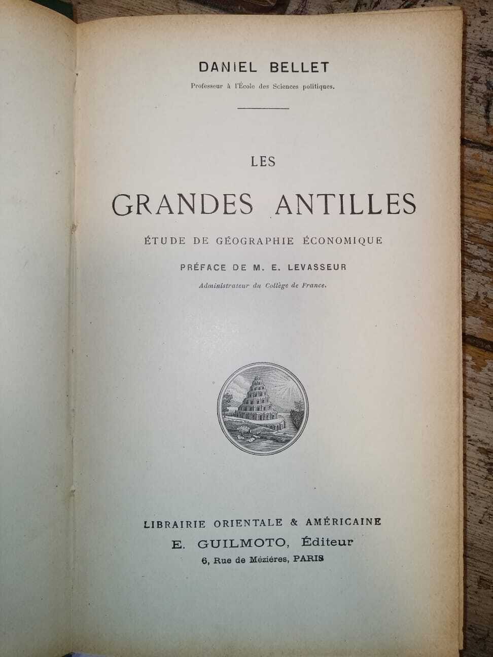 Les Grandes Antilles. Étude de Géographie économique