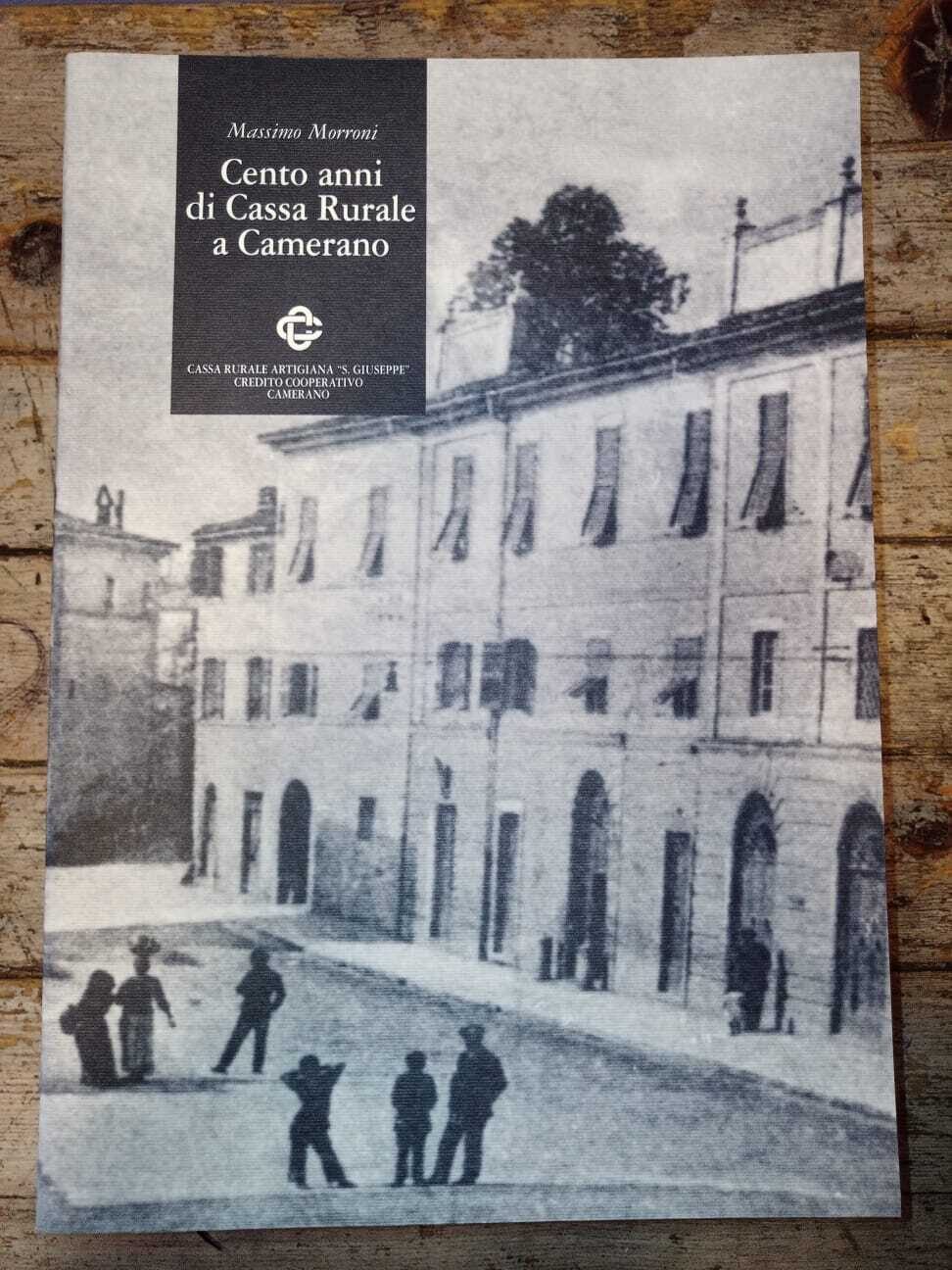 Pubblicazioni per il primo centenario della Cassa Rurale di Camerano - immagine 4