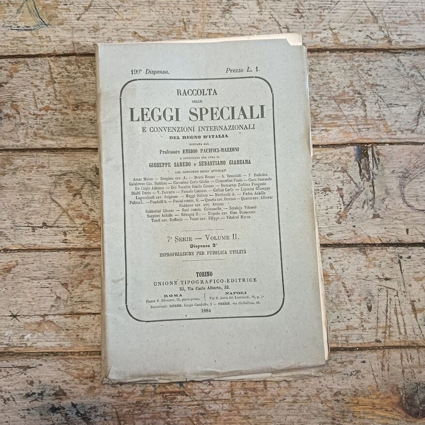 Raccolta delle leggi speciali e convenzioni internazionali del Regno d'Italia (vol. II, dispense II e III)