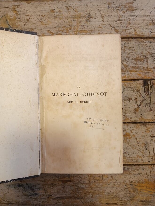 Le Maréchal Oudinot, duc de Reggio - immagine 3