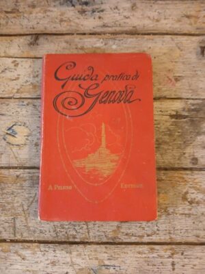 Nuovissima guida pratica artistica di Genova e suburbio