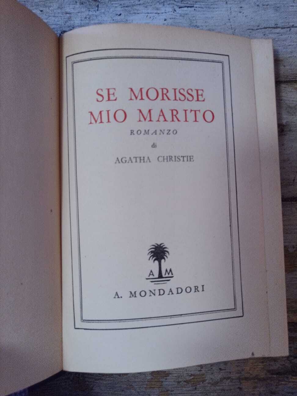 Se morisse mio marito