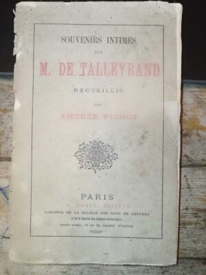 Souvenirs intimes sur M De Talleyrand