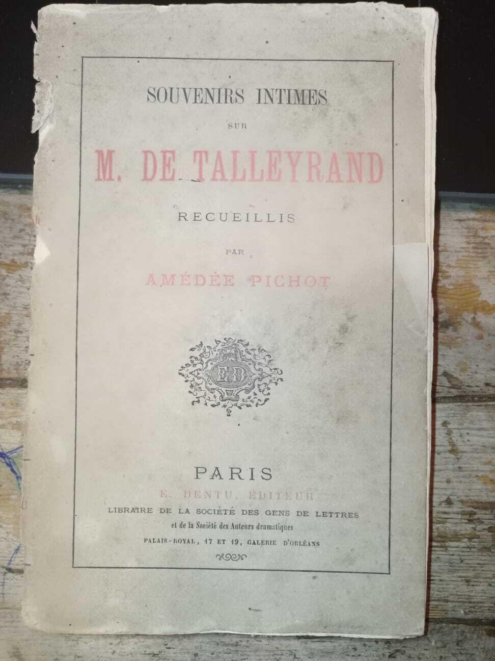 Souvenirs intimes sur M De Talleyrand