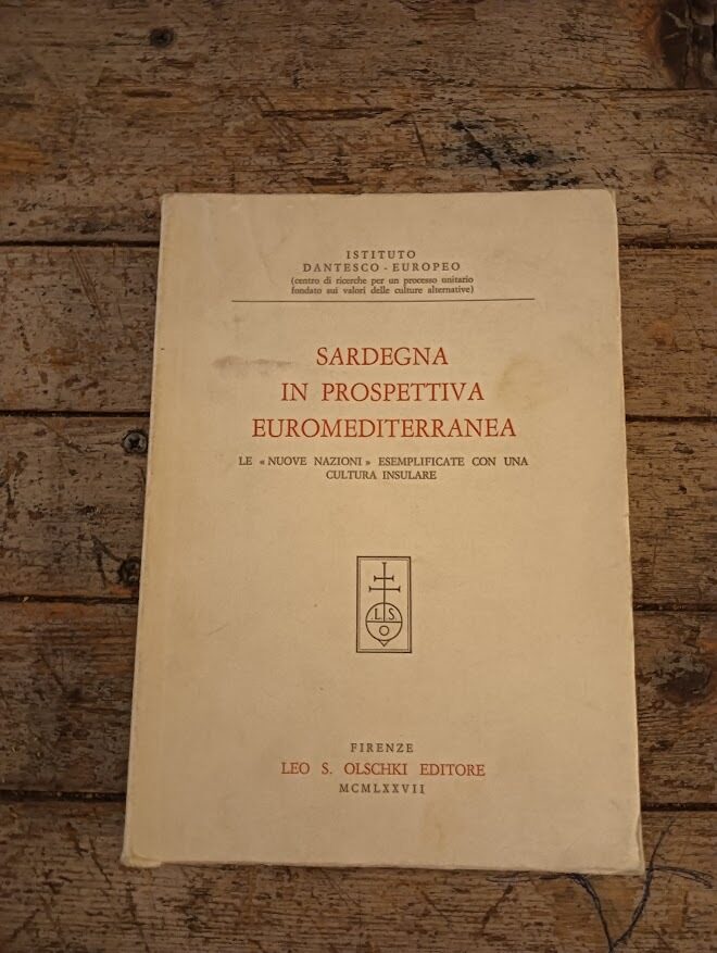 Sardegna in prospettiva euromediterranea, le "nuove nazioni" esemplificate con una cultura insulare