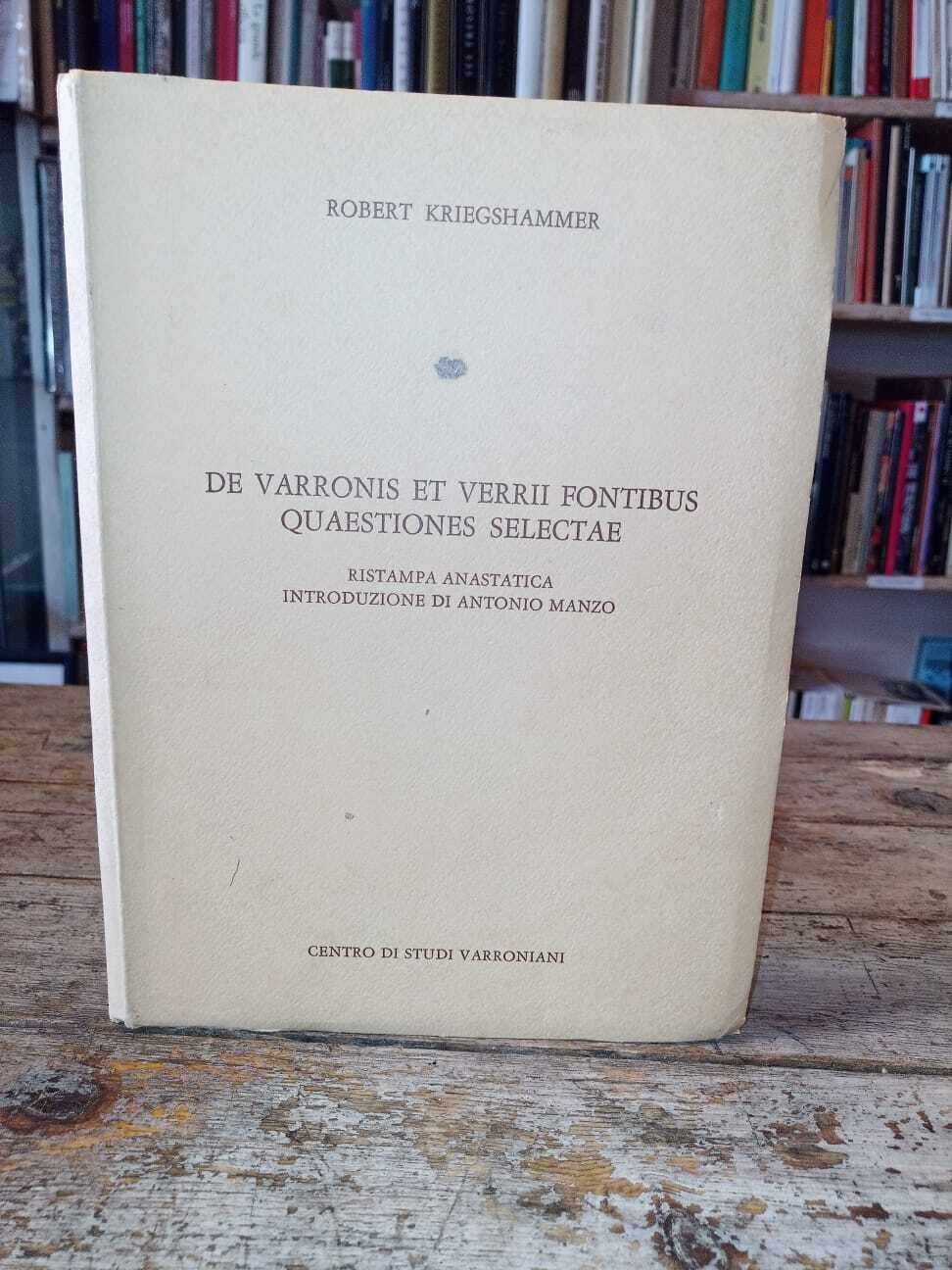 De varronis et verrii fontibus quaestiones selectae