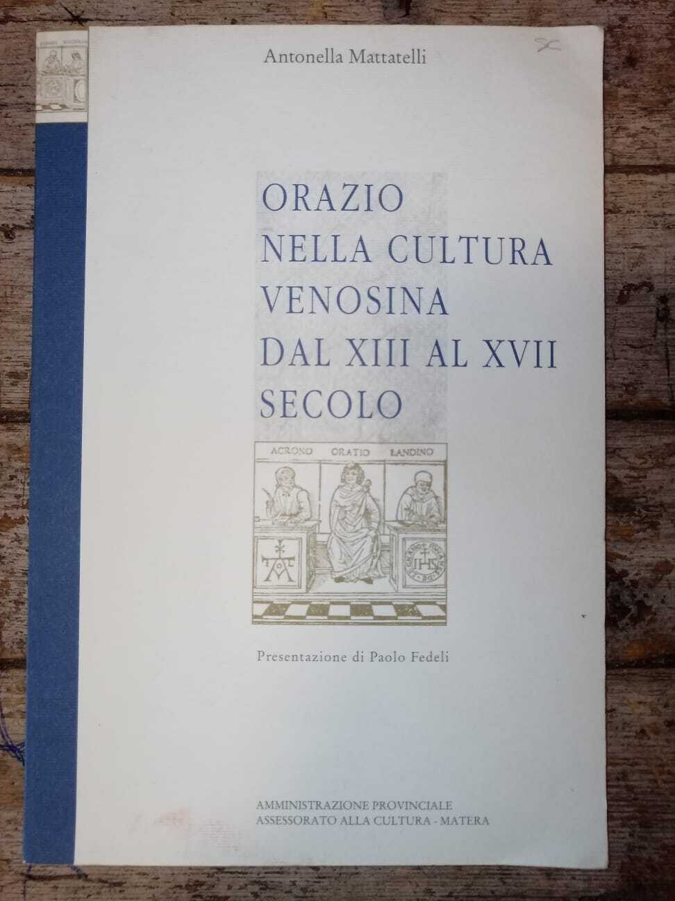 Orazio nella cultura venosina dal XIII al XVII secolo