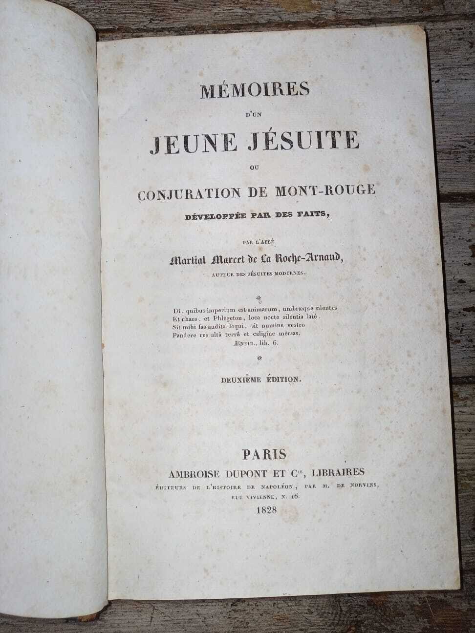 Mémoires d'un jeune jésuite ou conjuration de Mont-rouge
