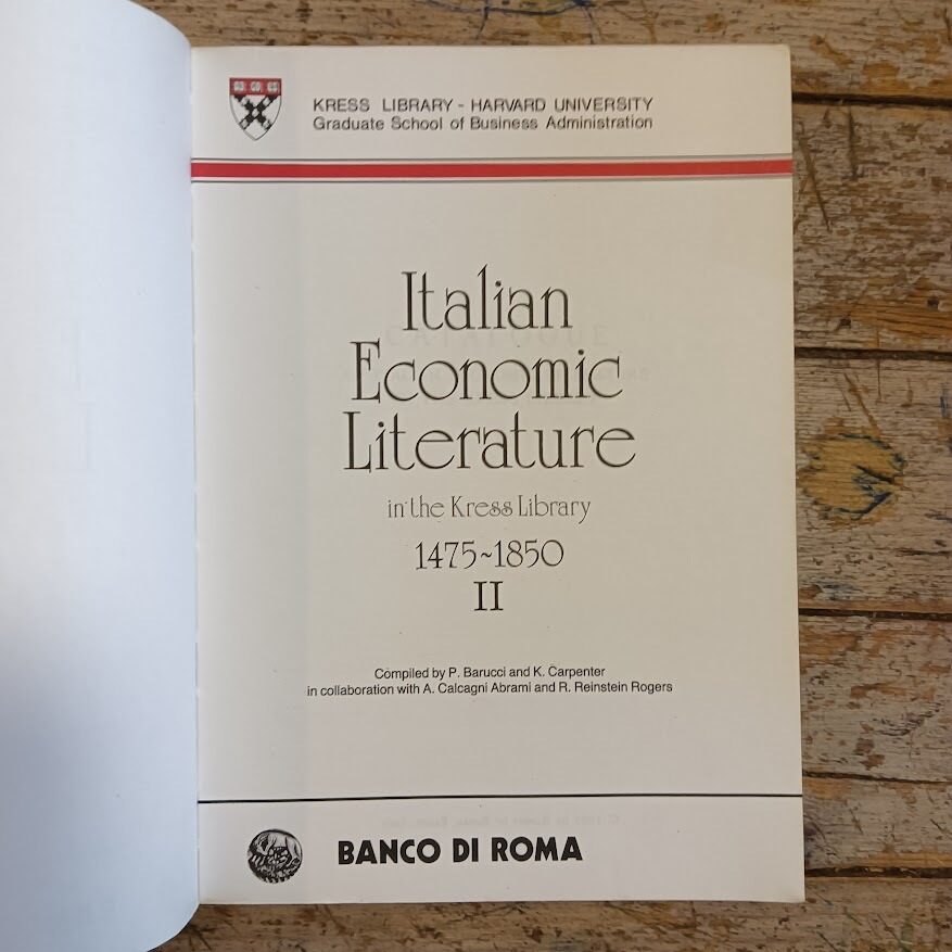 Italian Economic Literature in the Kress Library 1475-1850 (2 voll.) - immagine 4