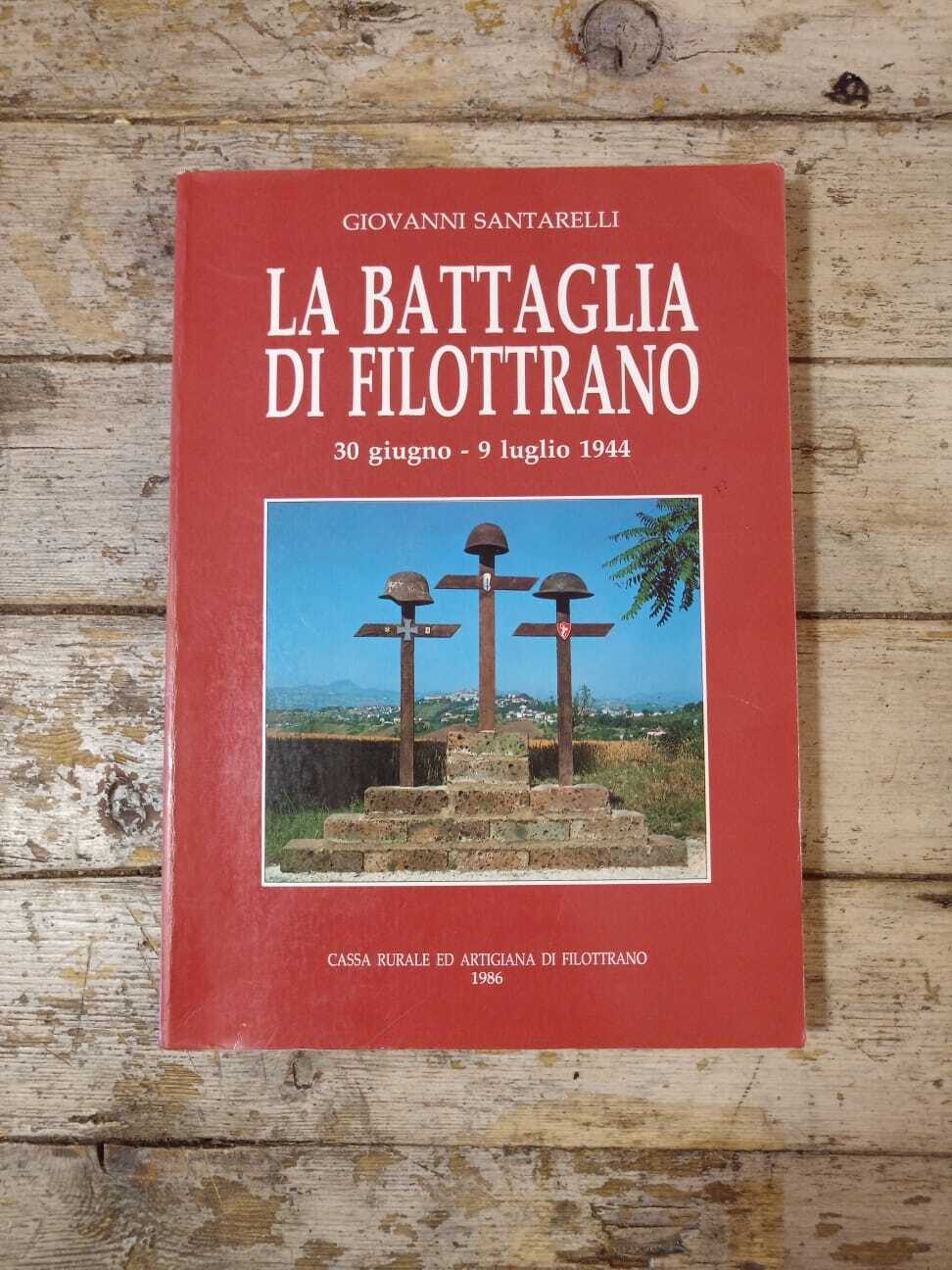 La battaglia di Filottrano 30 giugno - 9 luglio 1944