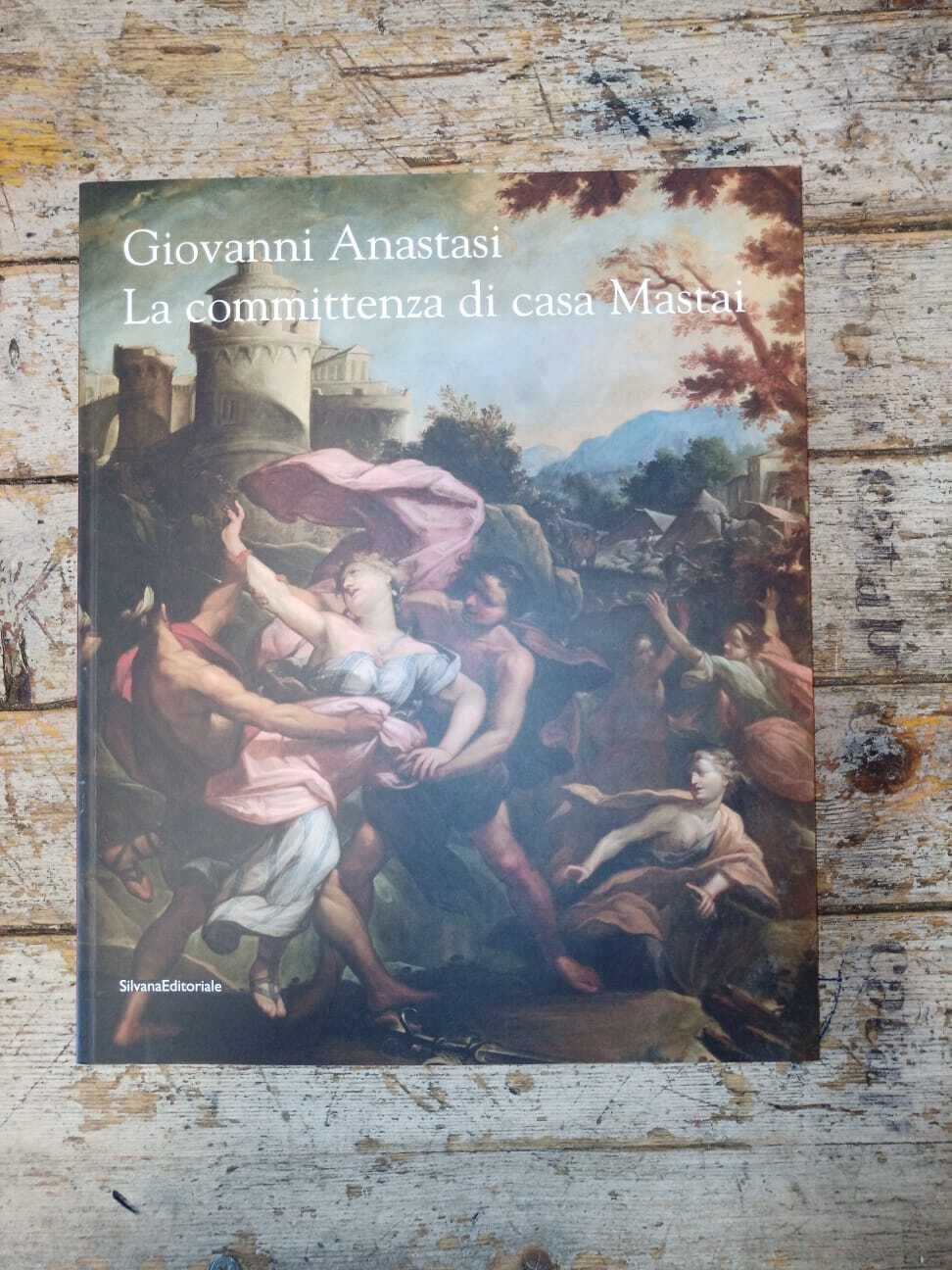 Giovanni Anastasi. La committenza di casa Mastai