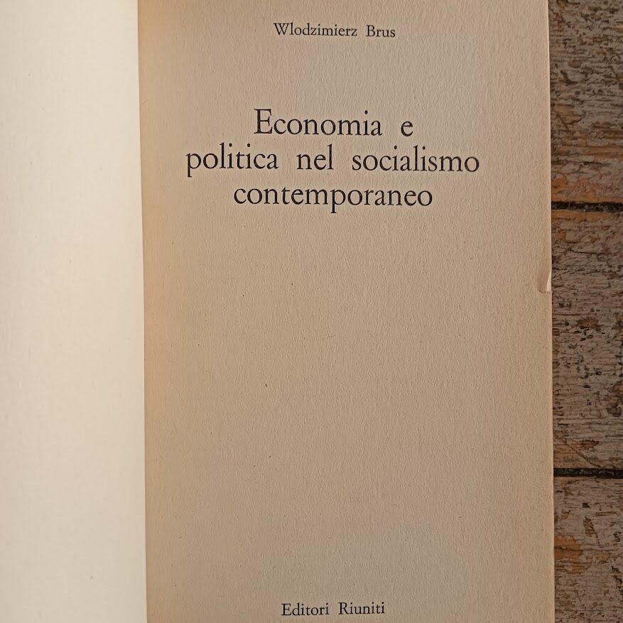 Lotto 9 libri Editori Riuniti:
Wlodzimier Brus, Economia e politica nel socialismo - Aa. Vv., Ideologia e azione politica - Barry Commoner, La tecnologia del profitto - Ernesto Ragionieri, Palmiro Togliatti - Ferenc Janossy, La fine dei miracoli economici - Karel Kosik, La nostra crisi attuale - Salvador Allende, La forza della ragione - Tuong Chinh, Ho Chi Minh - Kitty Arseni, Nelle carceri dei colonnelli - immagine 5