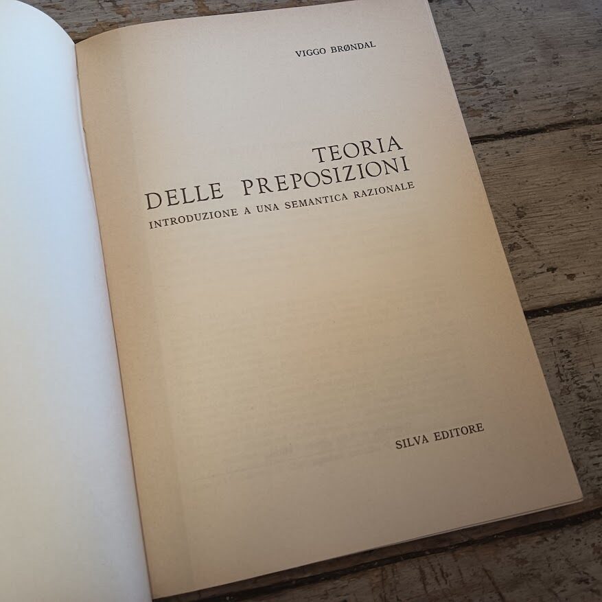 Teoria delle preposizioni. Introduzione a una semantica razionale - immagine 3