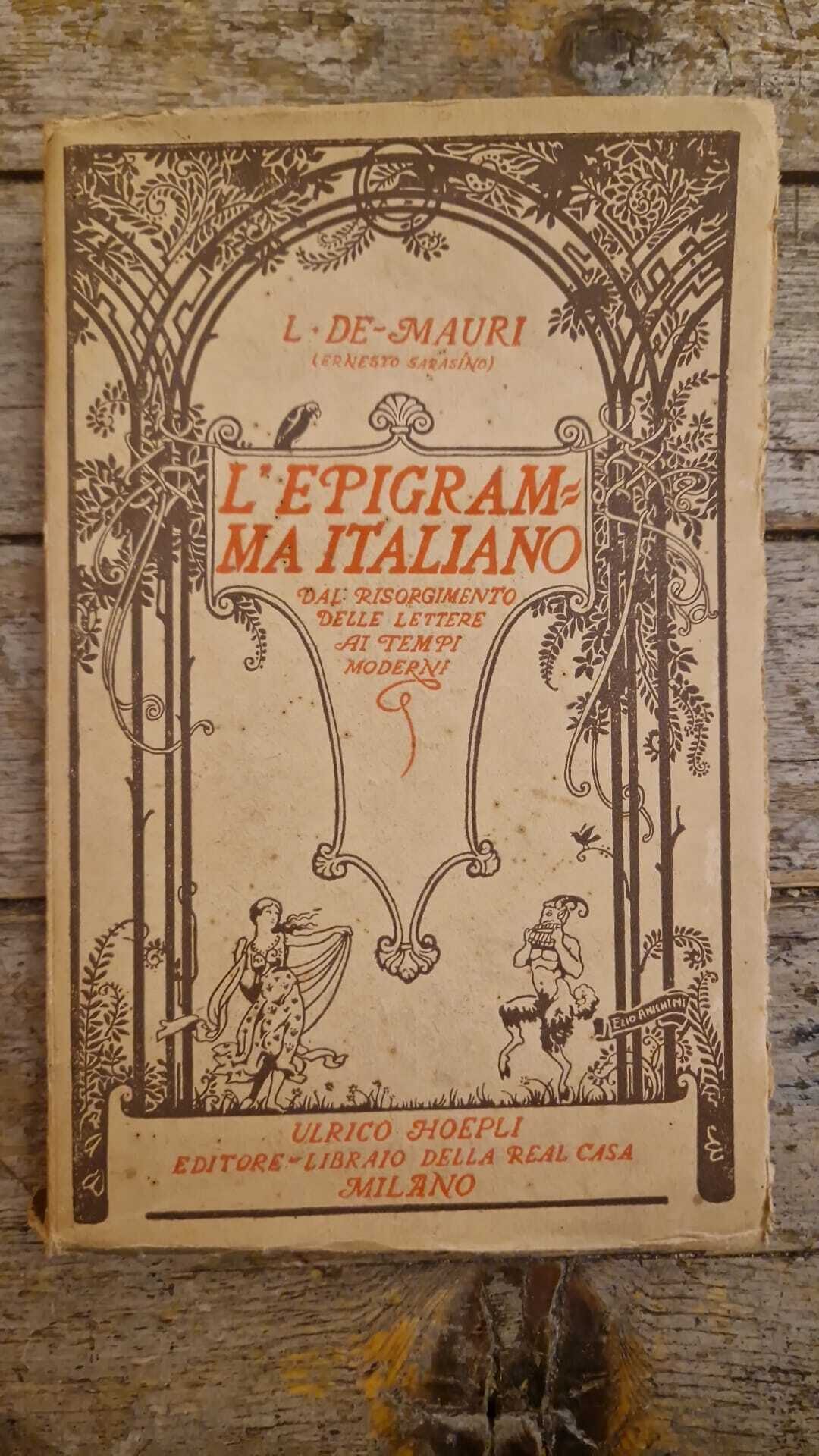 L'epigramma italiano dal risorgimento delle lettere ai tempi moderni