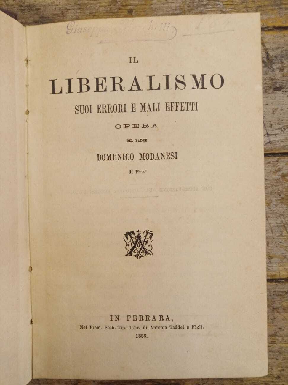 Il liberalismo: suoi errori e mali effetti